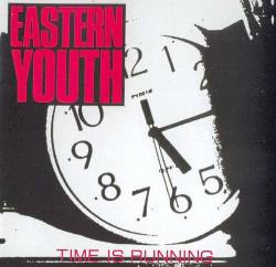 Eastern Youth - discography, line-up, biography, interviews, photos
